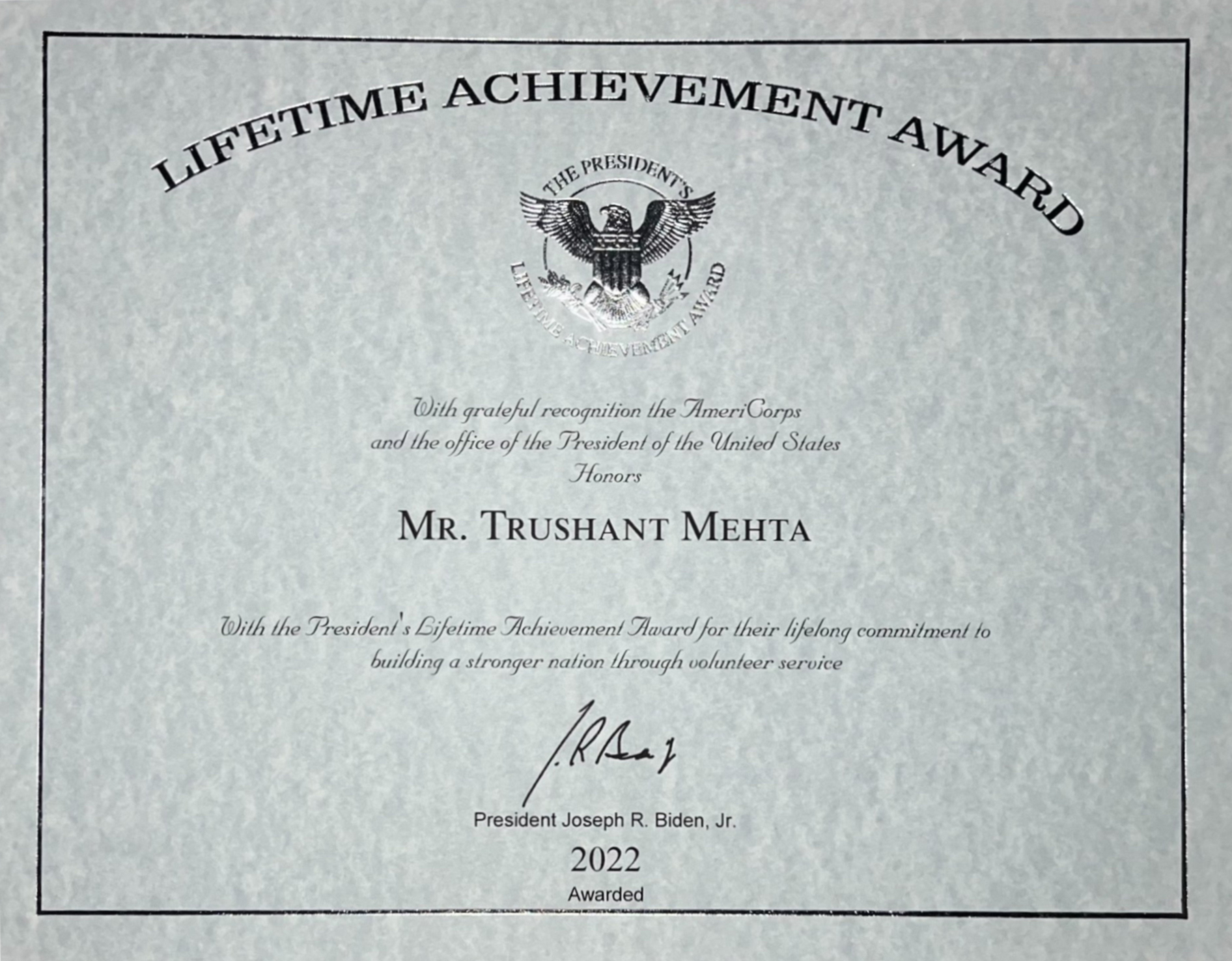 Trushant Mehta - Presidential Lifetime Achievement Award